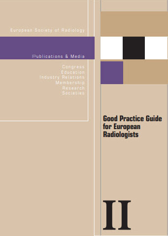 Good Practice Guide for European Radiologists